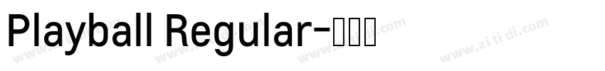 Playball Regular字体转换